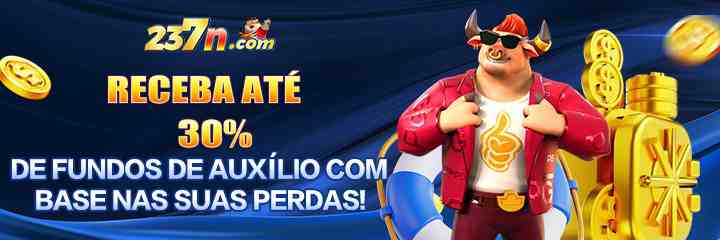237N Ganhe R$ 100,00 Gratis